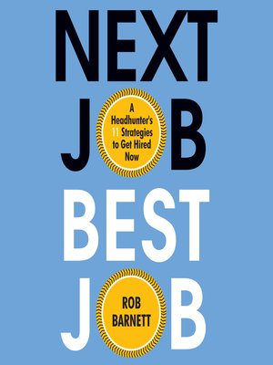 cover image of Next Job, Best Job